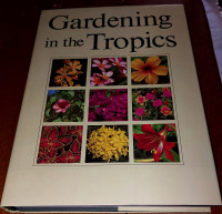 Gardening in the Tropics HCDJ Book Unread