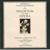 PHANTOM OF THE OPERA CD 1990 Canadian Broadway Cast Wilkinson