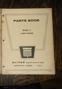 Oliver Model 3 Corn Picker Parts Book Manual C-3906Y