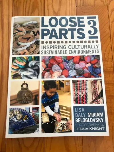 Loose Parts 3 - ECE book - $5, View more