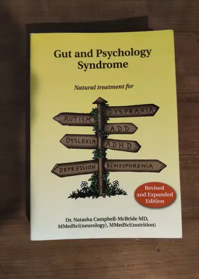 Gut And Psychology Syndrome by Dr. Natasha Campbell-McBride, View more