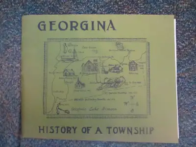 GEORGINA - History of a Township, View more
