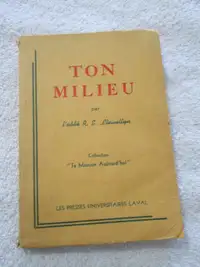 Livre 1946 Ton milieu (L'abbé R.E.Llewellyn)