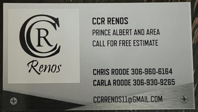 CCR RENO’S in Renovations, General Contracting & Handyman in Prince Albert