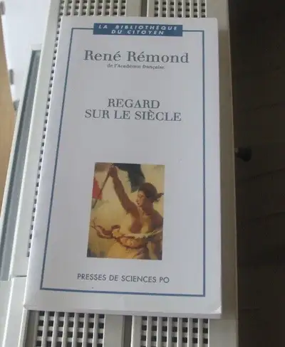 Regard sur le siècle de René Rémond, View more