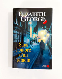 Roman - Elizabeth George -Sans l'ombre d'un témoin -Grand format