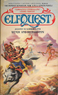 ELFQUEST: JOURNEY TO SORROW'S END  by Wendy & Richard Pini 1984