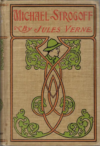 Jules Verne Michael Strogoff circa 1908, View more