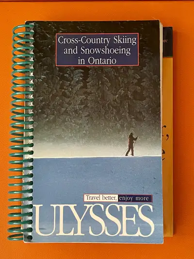 Ulysses Ontario Skiing and Snowshoeing Guide, View more