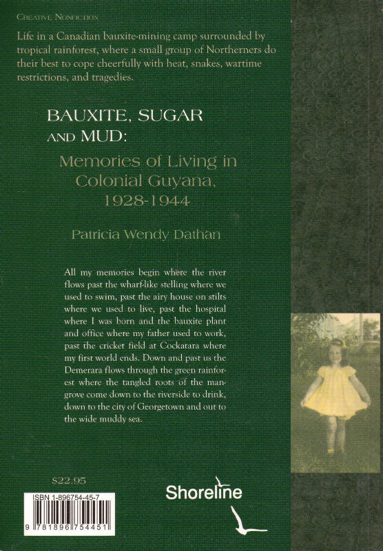 BAUXITE, SUGAR AND MUD: Living in COLONIAL GUYANA 1928–1944 in Other in Ottawa - Image 2