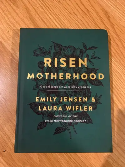 Risen Motherhood Gospel Hope for Everyday Moments, View more
