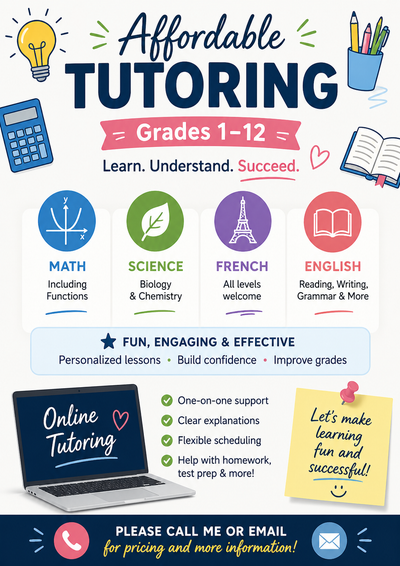Affordable Math, Science, French & English Tutor: Grades 1-12, View more