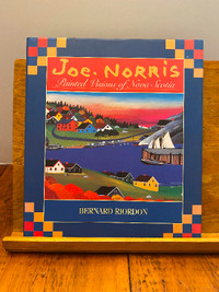 Joe Norris Painted Visions of Nova  Scotia