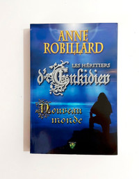 Roman - Anne Robillard - Nouveau monde - Tome 2 - Grand format