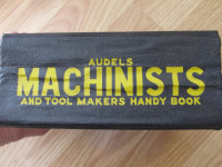 AUDELS MACHINISTS AND TOOL MAKERS HANDY BOOK - 1958