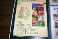 The complet guide to natural healing+home health handbook