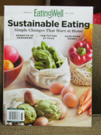 Sustainable Eating.  Special Eating Well Edition