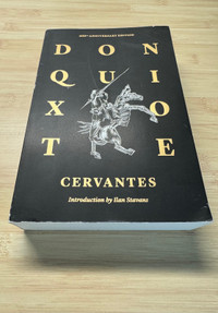 Don Quixote of La Mancha 400th Anniversary Edition - trade paper