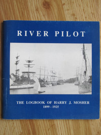 RIVER PILOT by Harry Mosher – 2002