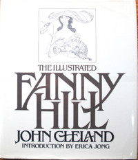 The Illustrated Fanny Hill. John Cleland