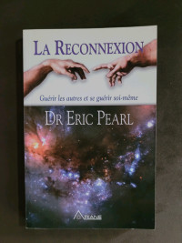 Livre La Reconnexion du Dr Eric Pearl