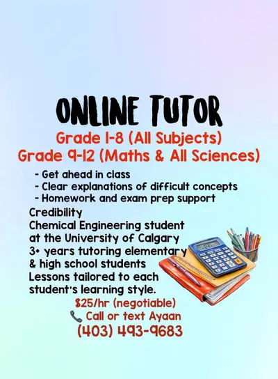 Online Tutor Grades 1–12 | UofC Engineering Student, View more