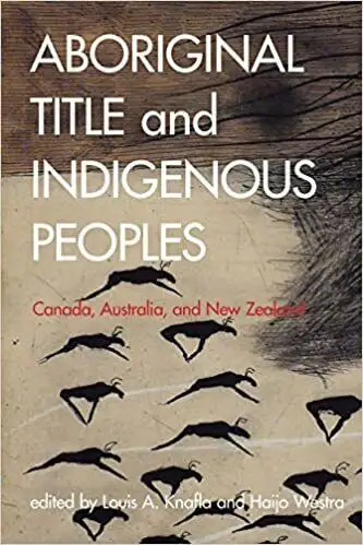 Aboriginal Title and Indigenous Peoples - Canada, Australia &..., View more
