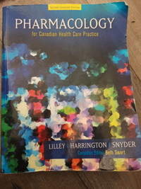 Pharmacology for Canadian Health Care Practice by Lilley Harring