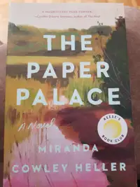 The Paper Palace...Miranda Cowley Heller