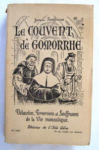 LE COUVENT DE GOMORRHE...JACQUES SOUFFRANCE c.1948