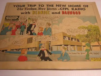 Your Trip To The New Home Of The London Free Press - CFPL RADIO with Blondie and Dagwood .September...