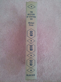 The Mystery of Station XR by Michael Poole (vintage edition)