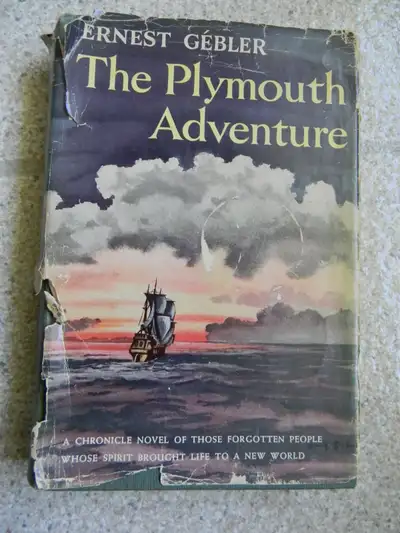 "The Plymouth Adventure" by Ernest Gebler, View more