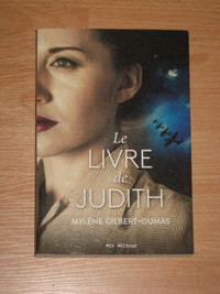 Mylène Gilbert-Dumas - Le livre de Judith