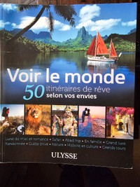 Guide Ulysse - 50 itinéraires de rêve