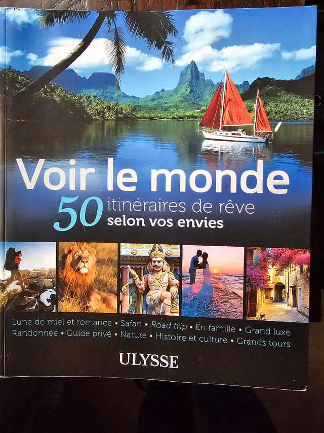 Guide Ulysse - 50 itinéraires de rêve dans Autre  à Trois-Rivières