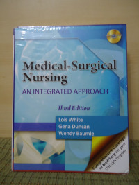 Medical Surgical Nursing an Integrated Approach 3rd edition NEW