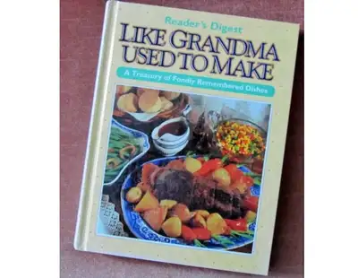 ^LIKE GRANDMA USED to MAKE^ Treasury of Fondly Remembered Dishes, View more