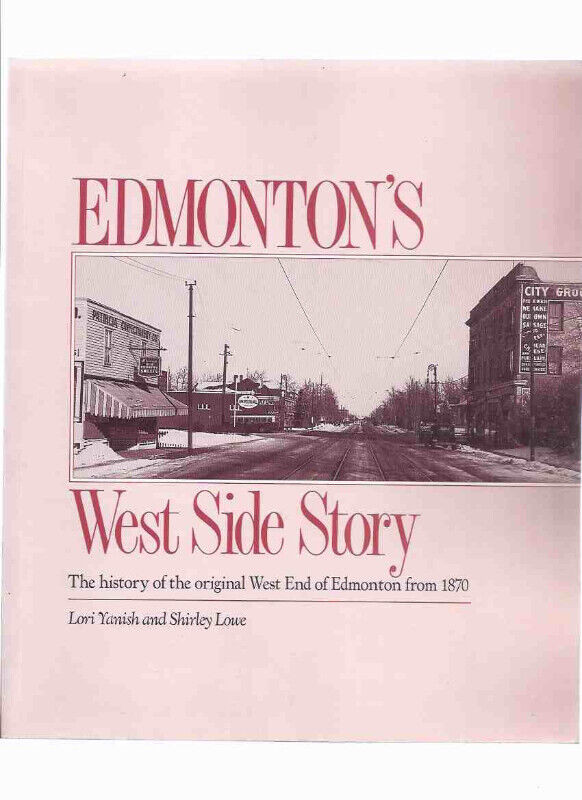 Edmonton Alberta, West Side local history signed by authors in Non-fiction in Oakville / Halton Region