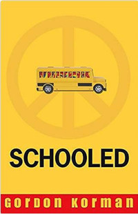Schooled Paperback – by Gordon Korman