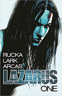 Lazarus Comic Book Volume 1 – Oct. 22 2013