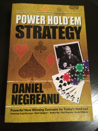 Power Hold'em Strategy by Daniel Negreanu