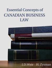 Essential Concepts of Canadian Business Law 2E 9781777345136