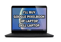 i buy google pixelbook, hp elitebook, dell latitude, laptop, etc