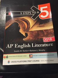 5 Steps to a 5 : AP English Literature 2018