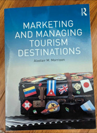 Marketing and Managing Tourism Destinations Textbook 