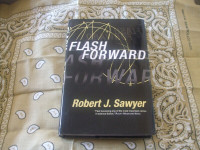 Flash Forward by Robert J. Sawyer (SF)