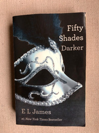 Fifty Shades Darker: Book Two of the Fifty Shades Trilogy!