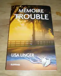 Livre ''Mémoire trouble'' par LISA UNGER, À VENDRE!!!