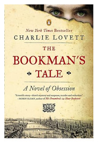 Paperback book The Bookman's Tale: A Novel of Obsession